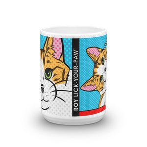 YOU ARE PURRFECT! 15oz MUG